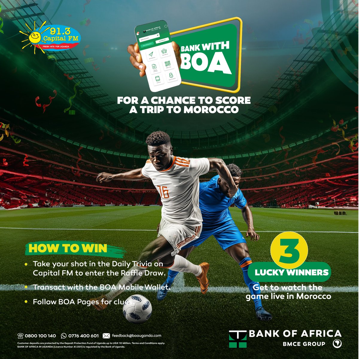 Stand a chance to win a trip to Morocco with Bank of Africa!

Join the Bank of Africa Trivia on Capital FM, answer correctly, and make sure you actively transact on the Bank Of Africa mobile wallet  to participate. 

Remember to follow Bank of Africa Uganda on social media for