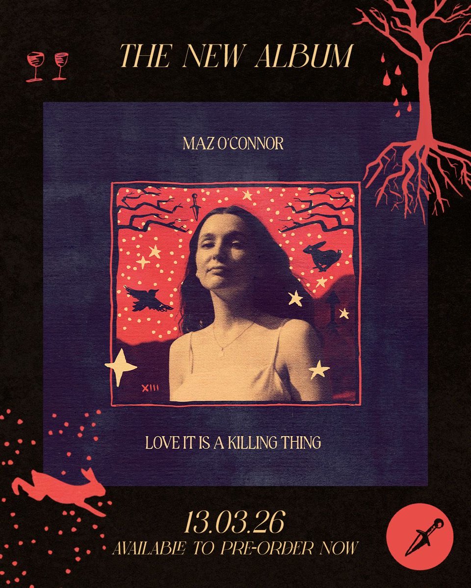 MazOConnor's tweet photo. My new album, ‘Love it is a Killing Thing’ is coming 13.03.2026
A collection of centuries-old folk songs about the perils of love, recorded live to tape 💔
Pre-order now on digital, CD and (first time for me!) vinyl ✨✨✨
Everything will be signed 🌙
https://t.co/nd94SDU0k6 https://t.co/4XVd46A8pF