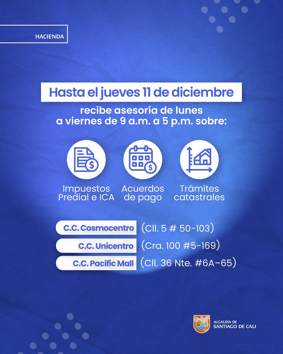 ¡Este último mes del año nos seguimos moviendo con vos!

Acercáte a nuestros puntos de atención en centros comerciales y solicitá la información de tus tributos y ponte al día con Cali ✅

Con inversión y transparencia seguimos recuperando nuestra ciudad.

#AsíRecuperamosCali