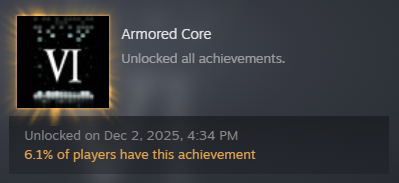 Armored Core 6 Platin lets go
Bin froh, dass ichs nochmal durchgespielt hab. Ist vom letzten zum jetzigen Playthrough extrem in meiner Rangliste aufgestiegen