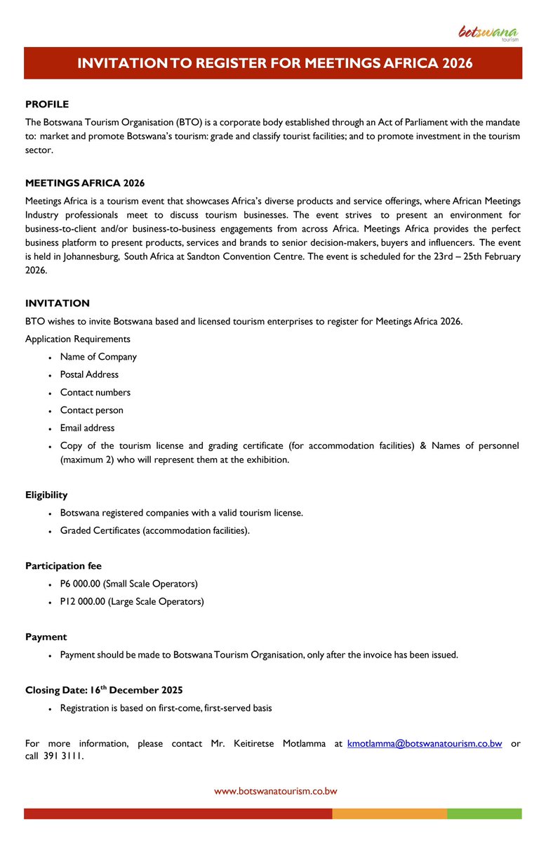 𝐈𝐍𝐕𝐈𝐓𝐀𝐓𝐈𝐎𝐍 𝐓𝐎 𝐑𝐄𝐆𝐈𝐒𝐓𝐄𝐑: 𝐌𝐄𝐄𝐓𝐈𝐍𝐆𝐒 𝐀𝐅𝐑𝐈𝐂𝐀 𝟐𝟎𝟐𝟔

BTO invites Botswana-based and licensed tourism enterprises to register for Meetings Africa 2026, taking place from 23rd–25th February 2026 at Sandton Convention Centre, Johannesburg.