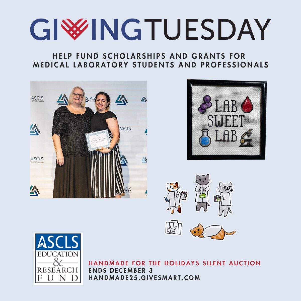 ASCLS's tweet photo. Today is #GivingTuesday. Please consider making a donation to the ASCLS Education & Research Fund. All proceeds benefit scholarships and grants for #MedicalLaboratory students and professionals.
Participate in Handmade for the Holidays:
https://t.co/ArK2u2TAtG
#IamASCLS https://t.co/3vCS6DUcPH
