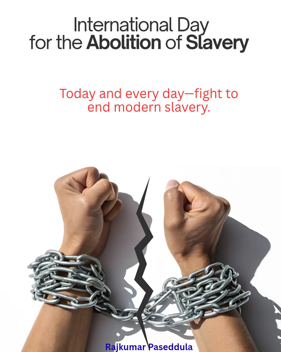 rkpaseddula's tweet image. Today marks the International Day for the Abolition of Modern Slavery.
Millions across the world continue to face forced labour, human trafficking, bonded labour, child exploitation, and domestic servitude. Modern slavery may be invisible—but it is real.
#BreakTheChains