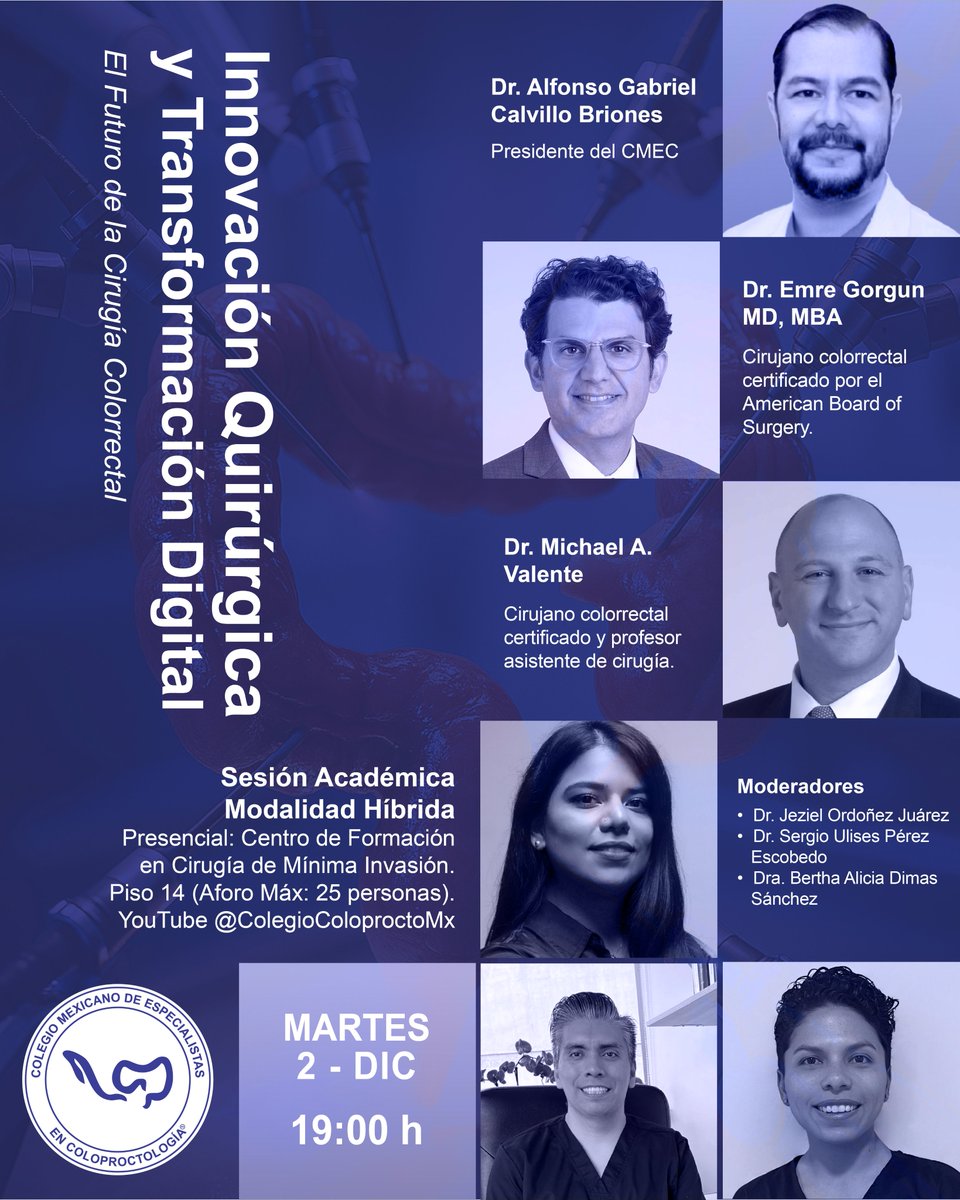 📣Sesión Académica CMEC – Diciembre 2025

Modalidad híbrida 
Presencial (cupo limitado)
🔗Regístrate en bit.ly/48KinT5 

En línea
🎥YouTube Live en @ColegioColoproctoMx