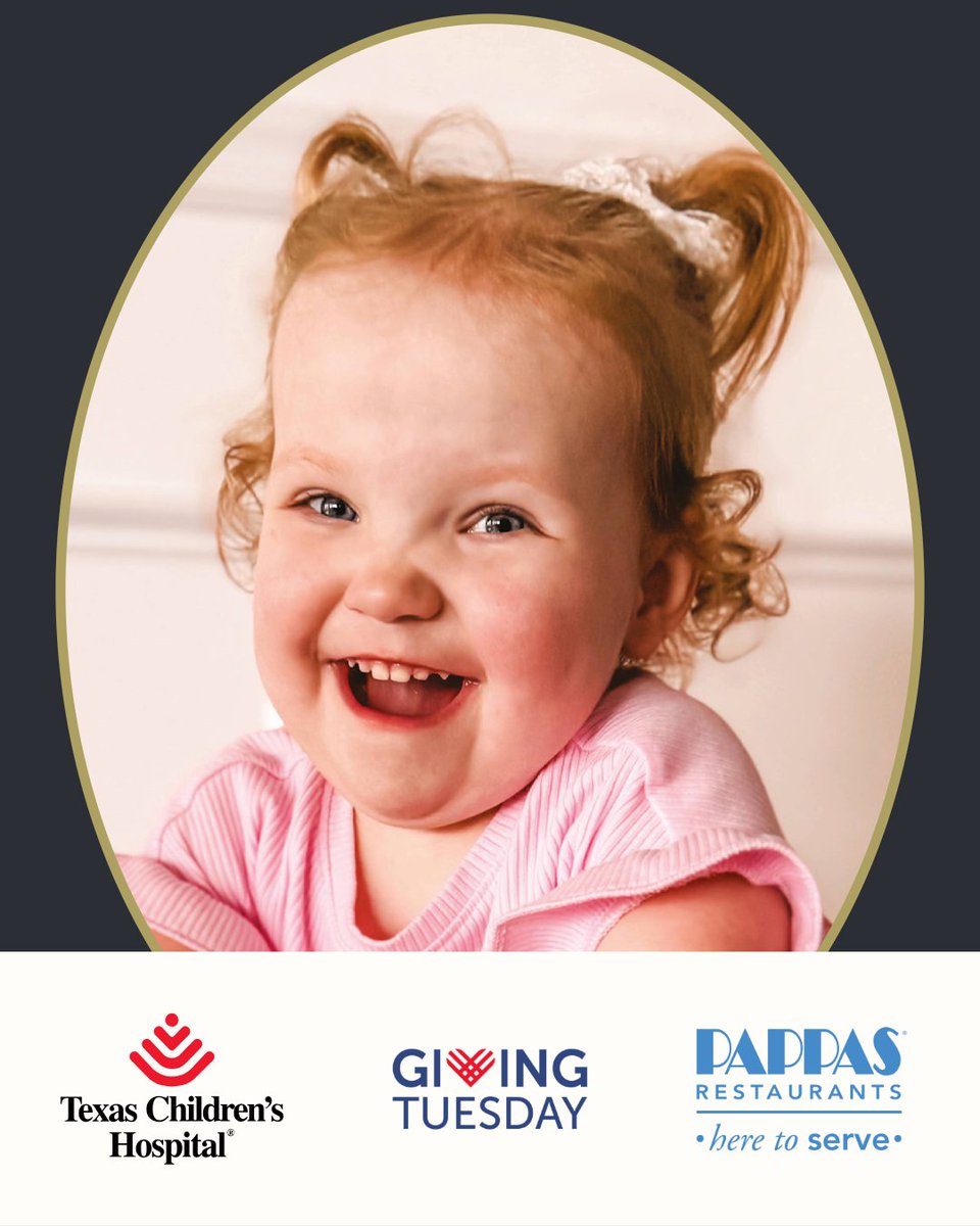 PappasBros's tweet photo. Olivia was diagnosed with spina bifida before birth, but thanks to Texas Children’s Fetal Center, she’s thriving! This Giving Tuesday, Pappas Restaurants will match your donation to Texas Children’s Hospital up to $75K. Give today: https://t.co/tsEgig8Kq6. https://t.co/m4YV5sazGb