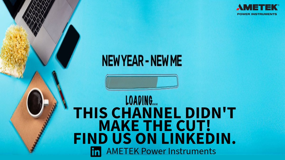 New Year, New Me, and this channel didn't make the cut! Keep up with us on LinkedIn in 2026! linkedin.com/company/ametek…
