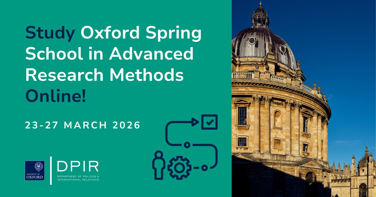 Politics_Oxford's tweet image. Whether you’re looking to strengthen your methodological toolkit, elevate your research, or advance your career, our Spring School offers rigorous, practice-focused training delivered online.

Secure your place now – take your research to the next level: politics.ox.ac.uk/spring-school