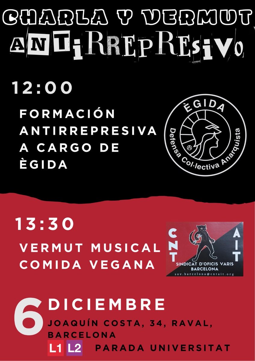 Noves activitats programades per aquest dissabte 6 de desembre!! Formació antirepresiva a càrrec d'ÈGIDA a les 12h seguit d'un vermut musical amb menjar vegà. Ens veiem allà, companyes! Salut i anarquia🖤❤️