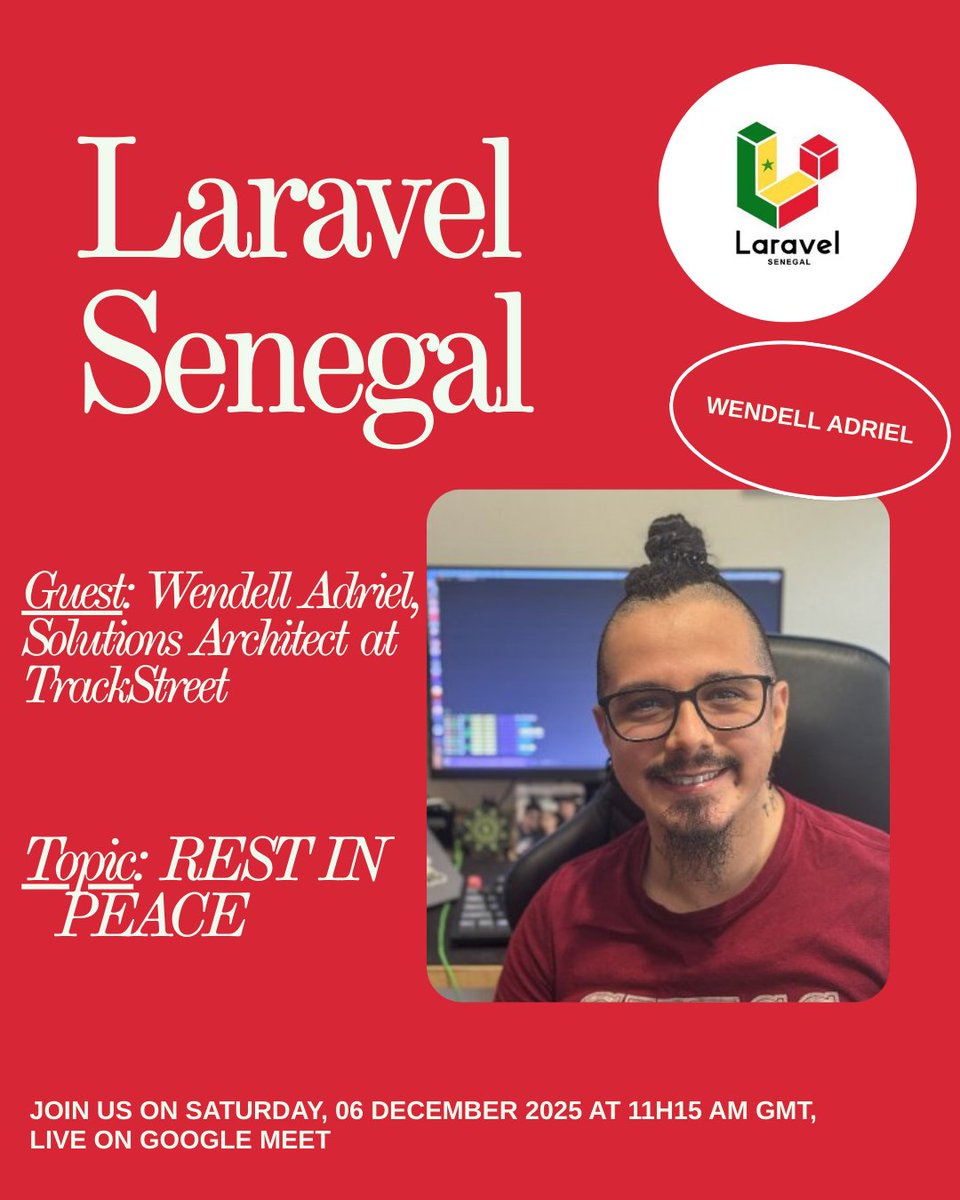 Next Laravel Senegal online meetup!

We’re happy to welcome <a href="/wendell_adriel/">Wendell Adriel</a>  Solutions Architect at TrackStreet, for a special session with the community.

Topic: REST IN PEACE
📅 Saturday, 06 December 2025
⏰ 11:15 AM GMT
📍 Live : calendar.app.google/AwimmUMaZDkNWL…
