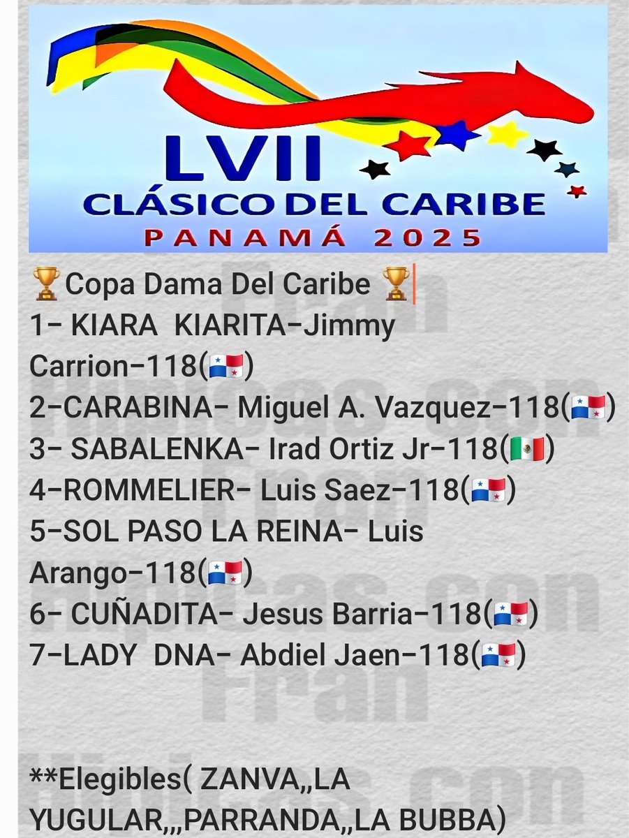 HIPICASCONFRAN's tweet image. Posibles Participantes por Carrera a La Serie Hipica Del Caribe a celebrarse el Domingo 7 de Diciembre en el Hipodromo Presidente Remon de Panamá.. Mucho exito para todos...🏇🏽🇵🇷🇵🇦🇩🇴🇲🇽🇪🇨🏇🏽