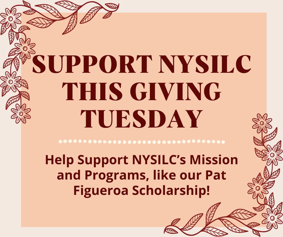 Happy Giving Tuesday!

This year we’re raising funds to help support NYSILC’s mission.

Our goal in this Season of Giving is to raise $1,000. Can you help us reach that goal?
To donate visit our page here: givebutter.com/ndGrJq

We appreciate your consideration &amp; support! ❤️