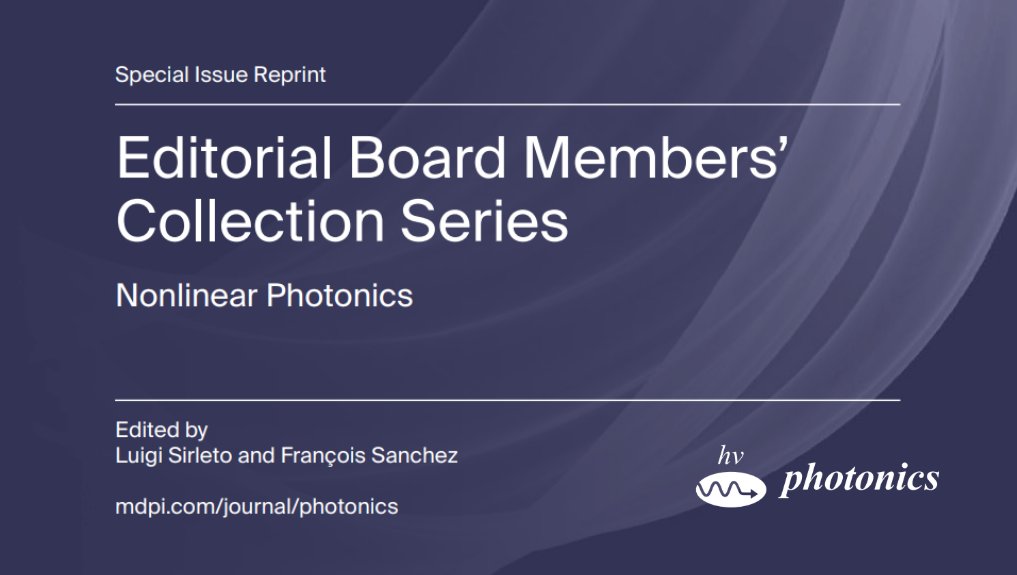 MDPIOpenAccess's tweet image. With over 34,000 views, this special issue published in @Photonics_MDPI (ISSN 2304-6732) highlights recent advances and perspectives on Nonlinear Photonics.

Read the free @BooksMDPI reprint: brnw.ch/21wY1hO

#mdpi #openaccess #photonics #research #mdpibooks
