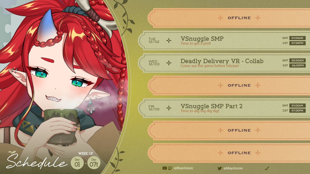 [ Schedule 12/01 - 12/07 ] 🦖🥚     

First of December time! 
We start our time with the VSnuggle SMP and take our steps into the new game Deadly Delivery VR before it is released!