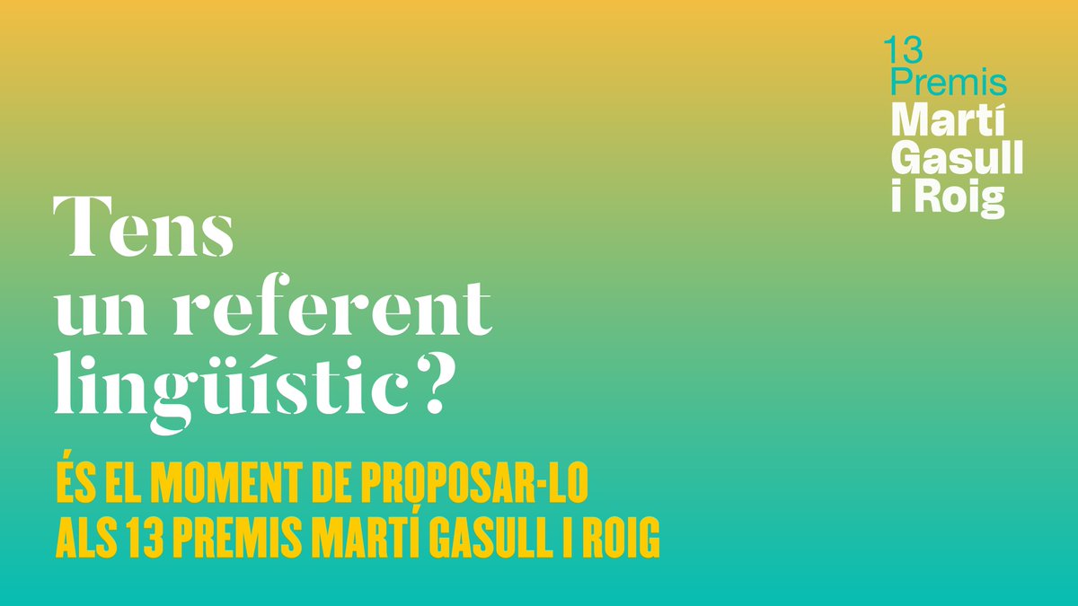 📢Ja està oberta la convocatòria als #PremisMartíGasull 2025 !

Ajuda’ns a reconèixer les persones i entitats que fan créixer el català🗳️
 
 👉🏼Proposa el teu candidat a premismartigasull.cat/candidat_al_pr…