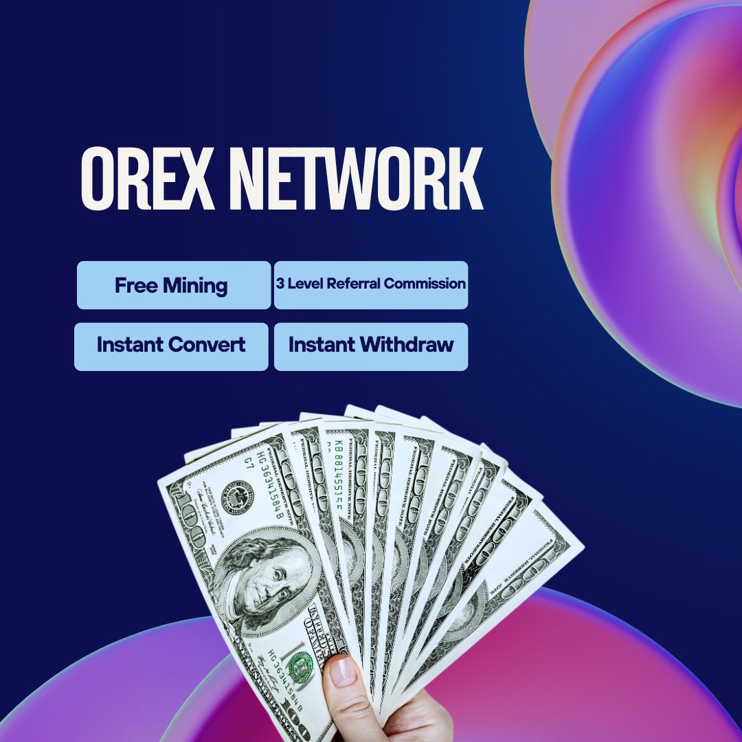 Orexnetwork's tweet image. A platform built for earners.
Daily mining + referral bonuses nonstop income flow.
#EarnCrypto #OrexNetwork