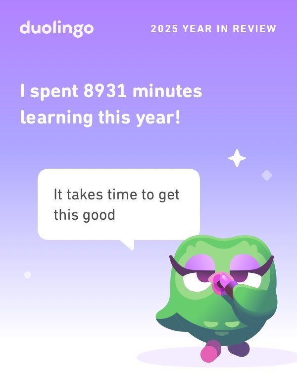 seriosilly's tweet image. Look how much I learned on Duolingo in 2025! How did you do? #Duolingo365