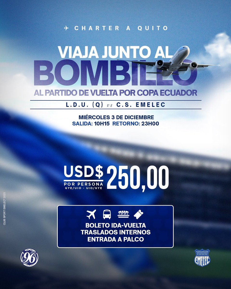 CSEmelec's tweet image. ¡Junto al #Bombillo, siempre! 💡💙
Acompaña a Emelec en su camino a Quito y haz sentir tu aliento en la altura frente a L.D.U (Q). 🏟️🔥
Prepárate para vivir una experiencia eléctrica con nuestro charter oficial. ✈️⚡️  

¡Reserva tu cupo aqui y viaja con el Bombillo! 🤝

(SOCIOS)…