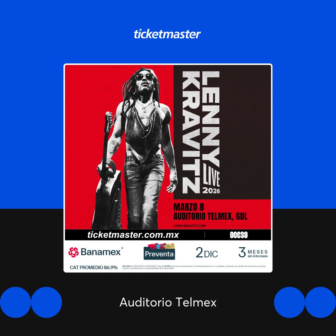 Ticketmaster_Me's tweet image. Con la #PreventaBanamex no te pierdas a @LennyKravitz en su gira por  GDL y MTY en 2026 ¿te lo vas a perder? 😎🎸🎶⁣
⁣
🎟️:⁣tkmx.link/LennyKravitzTW
