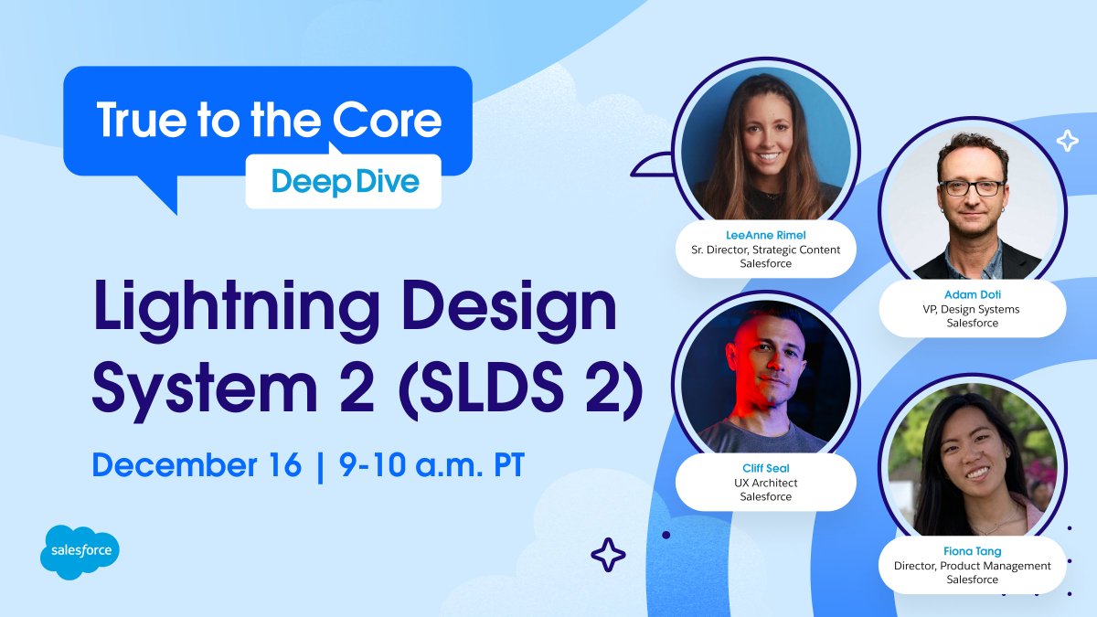 SalesforceAdmns's tweet image. 🎨 This month&apos;s True to the Core Deep Dive is all about SLDS 2.

Get a look at what’s new and what’s next as we head into the agentic future for design systems, then bring your questions for an extended Q&amp;amp;A with Salesforce product experts @Doti, @CliffSeal, and Fiona Tang. 

Save…