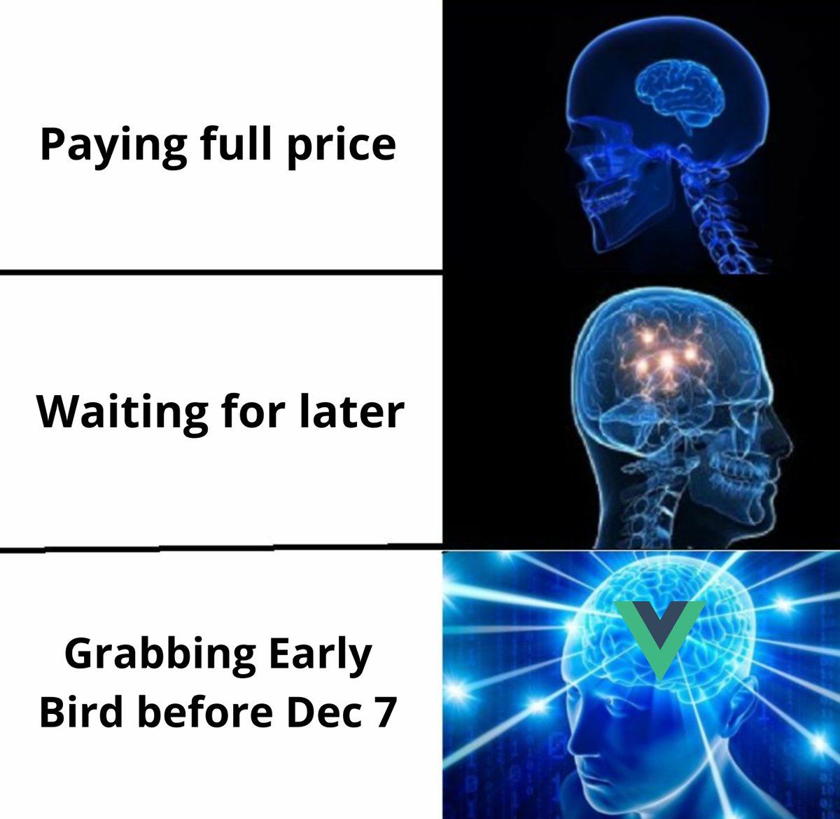 vueconfus's tweet image. Your future self will thank you for acting fast. Early Bird ends Dec 7! 🚀

Join #VueconfUS for 3 days of expert-led sessions &amp;amp; workshops with the core @vuejs team, hands-on learning &amp;amp; Vue community fun! Let 2026 be your year of growth 🌱💚

🎟️ Tickets- vueconf.us