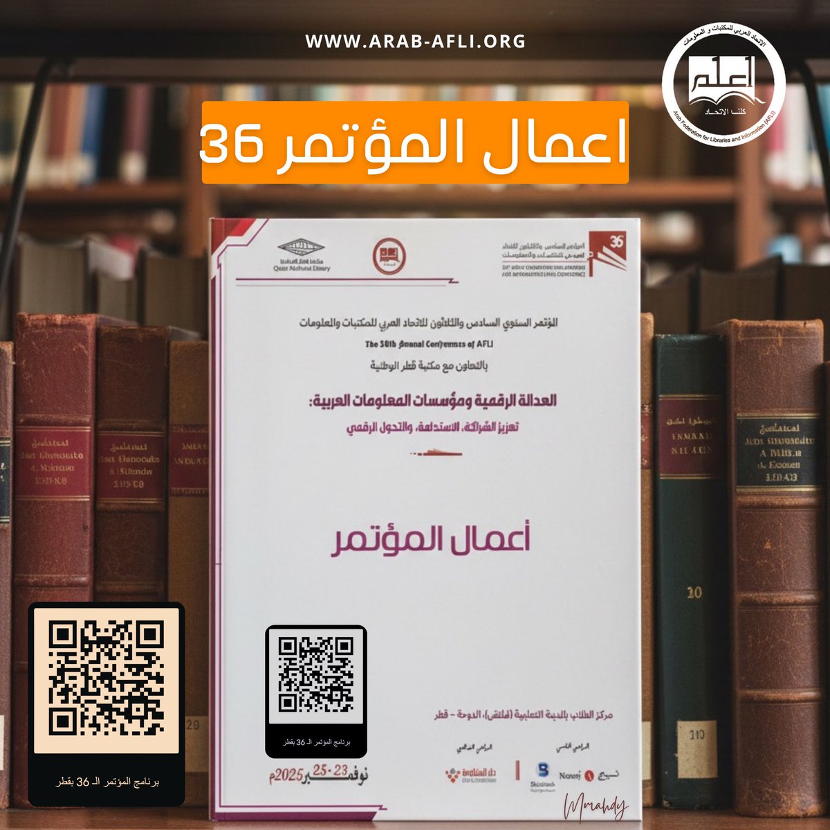 #اخبار_الاتحاد - #كلنا_الاتحاد - #فعاليات_المكتبات_والمعلومات 2025 #مؤتمرات_الاتحاد :
📘 الآن متاح للتحميل مجانًا: أعمال المؤتمر السادس والثلاثين للاتحاد العربي للمكتبات والمعلومات (اعلم)

🔽 تحميل النسخة الكاملة مجانًا:
drive.google.com/file/d/16Y93eu…

#AFLI2025 #قطر #المكتبات