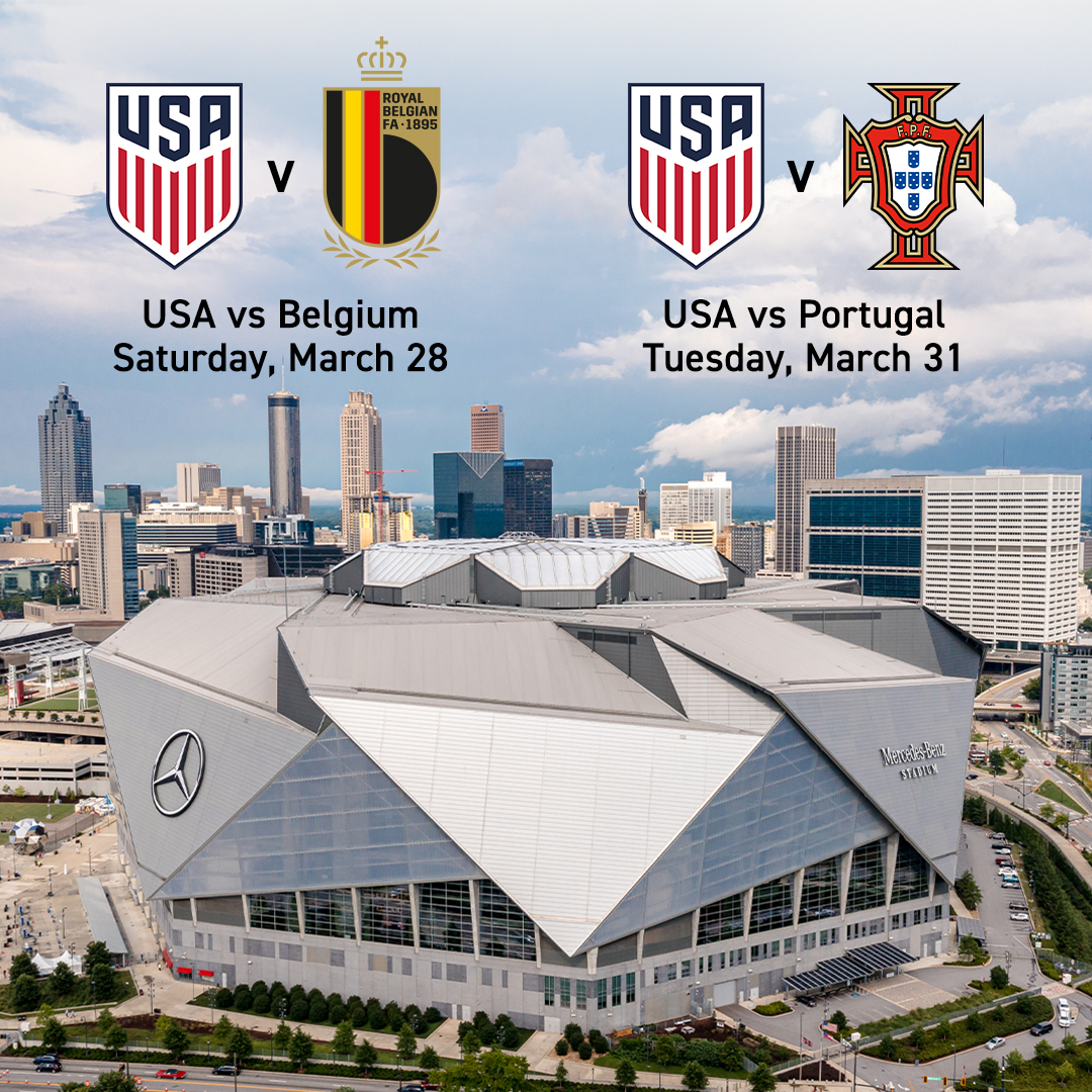 The U.S. Men’s National Team will play two high-profile matches at Mercedes-Benz Stadium in March as part of their final preparations for the 2026 FIFA World Cup.

March 28 vs. Belgium
March 31 vs. Portugal

Tickets for both matches go on sale Fri., Dec 5 at 10a on <a href="/Ticketmaster/">Ticketmaster</a>