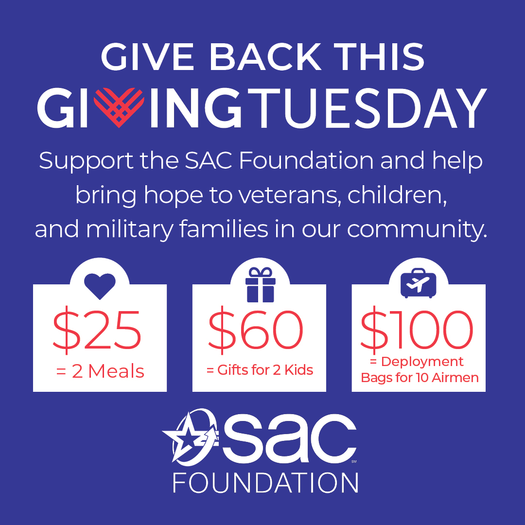 Your generosity has a local impact this Giving Tuesday.

Every dollar given to the SAC Foundation supports local military members, veterans, and children. 

💙 Donate today and help us support those who give so much.

bit.ly/4eJqyyY

#GivingTuesday #SACFoundation
