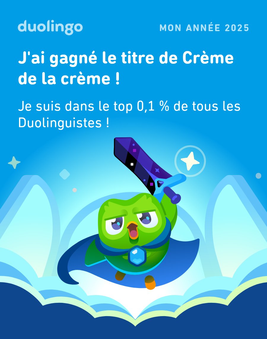 Regarde tout ce que j'ai appris avec Duolingo en 2025 ! Et toi, ça donne quoi ? #Duolingo365