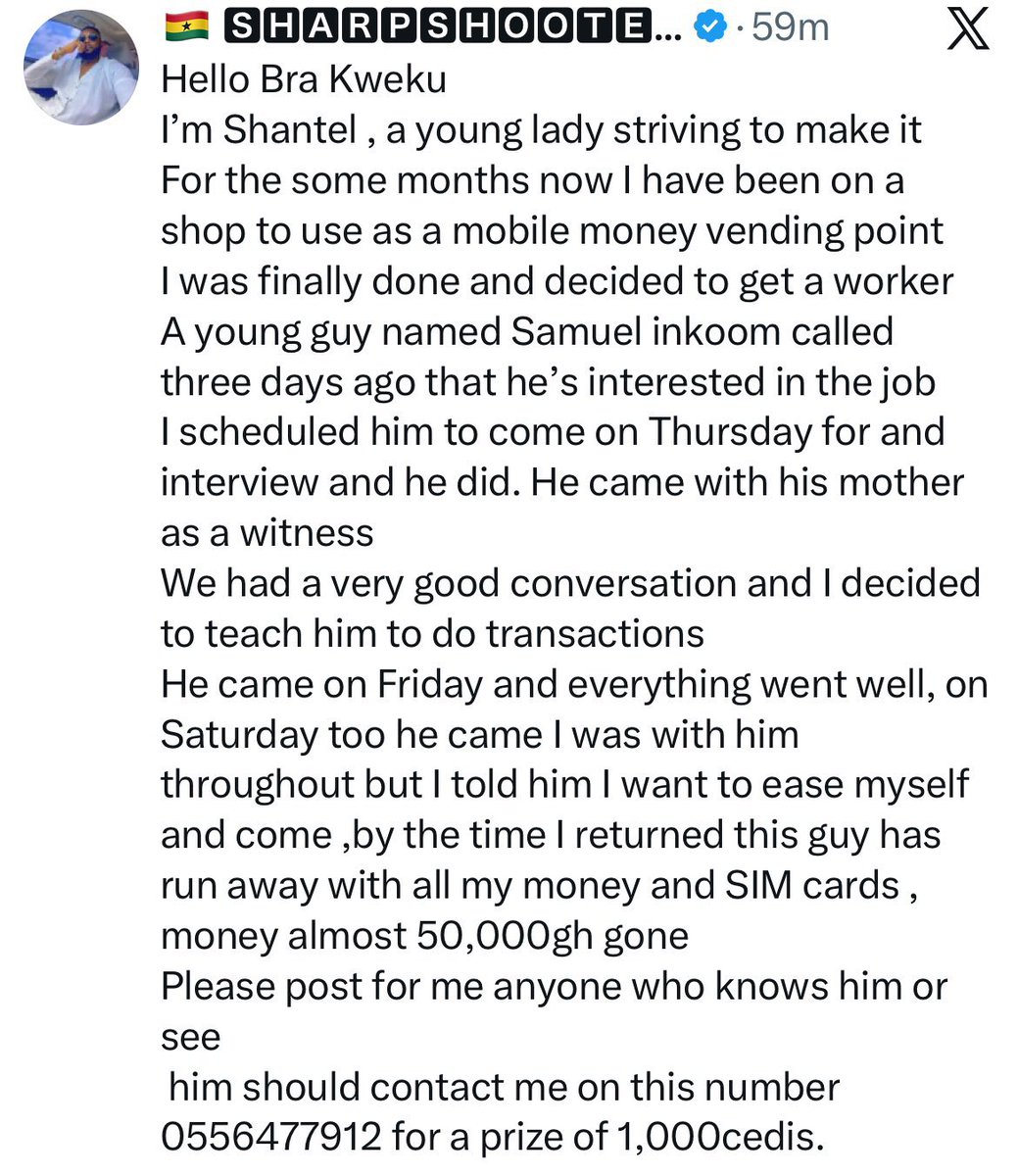 My people kindly help me repost this and tag <a href="/GhPoliceService/">Ghana Police Service</a> until SAMUEL  INKOOM is brought to justice.

He was employed to assist the owner of a Momo Venture, but instead betrayed that trust, fleeing with GH₵50,000, vendor SIM cards, phones, and other valuables.

Attached is