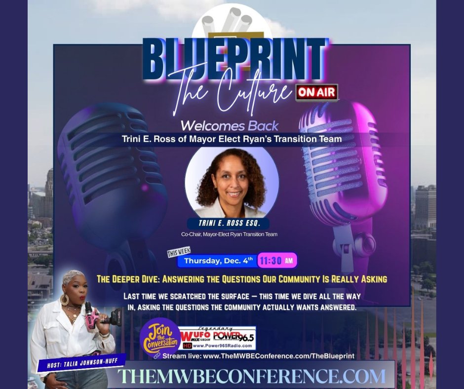 mwbeconference's tweet photo. It's The Deeper Dive this Thursday on Blueprint The Culture radio at 11:30 am with Talia Huff as she welcomes back Trini E. Ross, Esq a co-chair for Mayor-Elect Sean Ryan's Transition Team.
.
Listen to Blueprint The Culture:
https://t.co/qfdgDnf12C
https://t.co/Zj3lLM4C69 https://t.co/7PDXOZhk8q