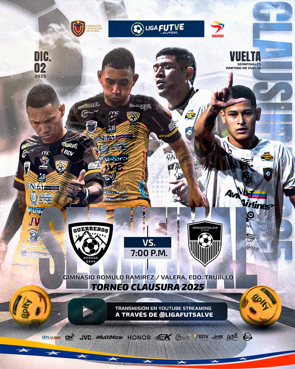 LigaFUTVESala's tweet image. 🔴 ¡Vive la emoción de la semifinal del Clausura 2025 EN VIVO!

🕖 7:00 P.M.
📍 Gimnasio Rómulo Ramírez – Valera, Edo. Trujillo
📡 Transmisión vía YouTube en el canal de @LigaFutsalVE

#semifinales #futsal