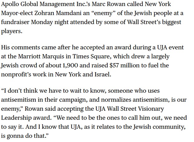 TheStalwart's tweet image. Apollo co-founder Marc Rowan called Mamdani an "enemy" of the Jews at a fundraiser last night bloomberg.com/news/articles/…