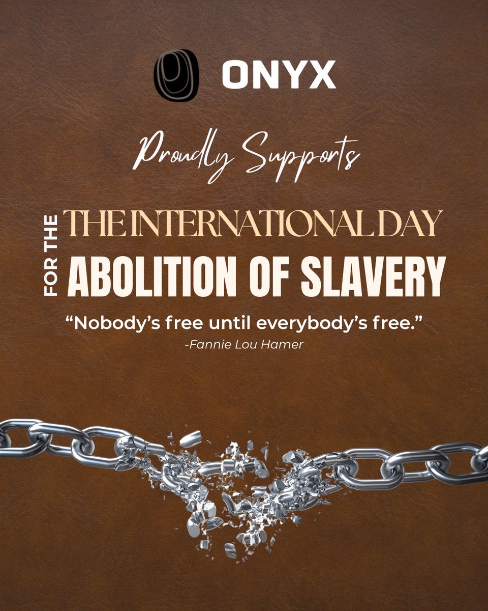 On this International Day for the Abolition of Slavery, we acknowledge the ongoing fight against forced labour &amp; human exploitation. At Onyx, we’re committed to advancing equity &amp; empowering young Black professionals as part of a broader movement toward justice &amp; dignity for all