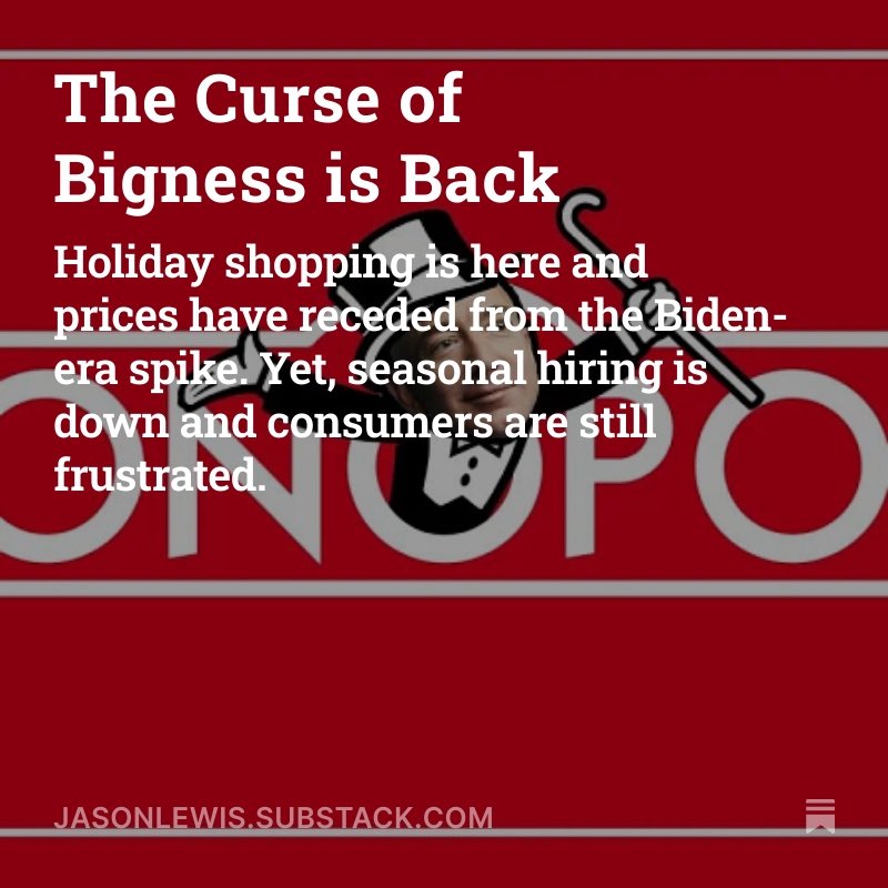 LewisforMN's tweet image. The markets are roaring, gold is surging and the ‘asset classes’ are celebrating the Holidays in style. But for Main Street things aren’t so good as the consolidation of entire industries puts small shops out of business and consumers to the test. jasonlewis.substack.com/p/the-curse-of…