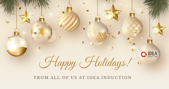 IdeaInduction's tweet image. Happy holidays from IDEA Induction!
Your trust drives us to keep building better, smarter solutions.
#InductionHeating #Manufacturing #HappyHolidays #Engineering