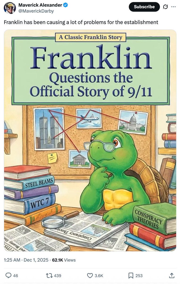 AlKapDC's tweet image. The Franklin the Turtle image that Defense Secretary Pete Hegseth posted apparently came from a right-wing content creator known as &quot;Maverick Alexander.&quot; Among the images Alexander has posted with the Franklin character includes dedicated to 9/11 trutherism.