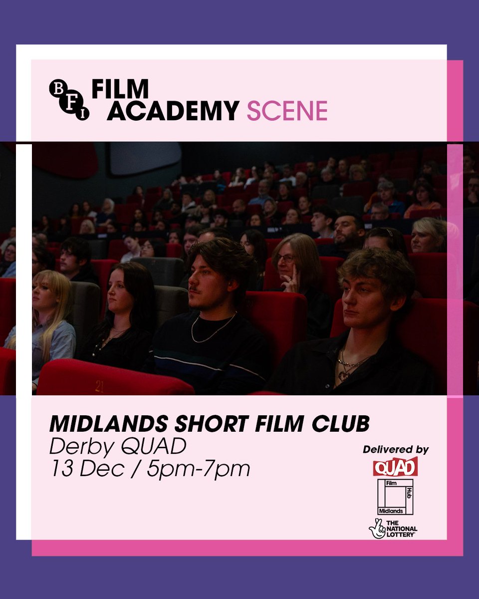 filmhubmidlands's tweet photo. 🌟 Discover new voices from the Midlands!

📽 @BFIFilmAcademy SCENE presents Midlands Short Film Club for a special showcase screening and Q&amp;A of the films supported by the BFI NETWORK Short Film Fund.

🗓 13 Dec | 5 PM
📍@derbyquad
🎟️ £5 + booking fee
🔗 https://t.co/FY18aQkXs9 https://t.co/ajgtAMsi6S