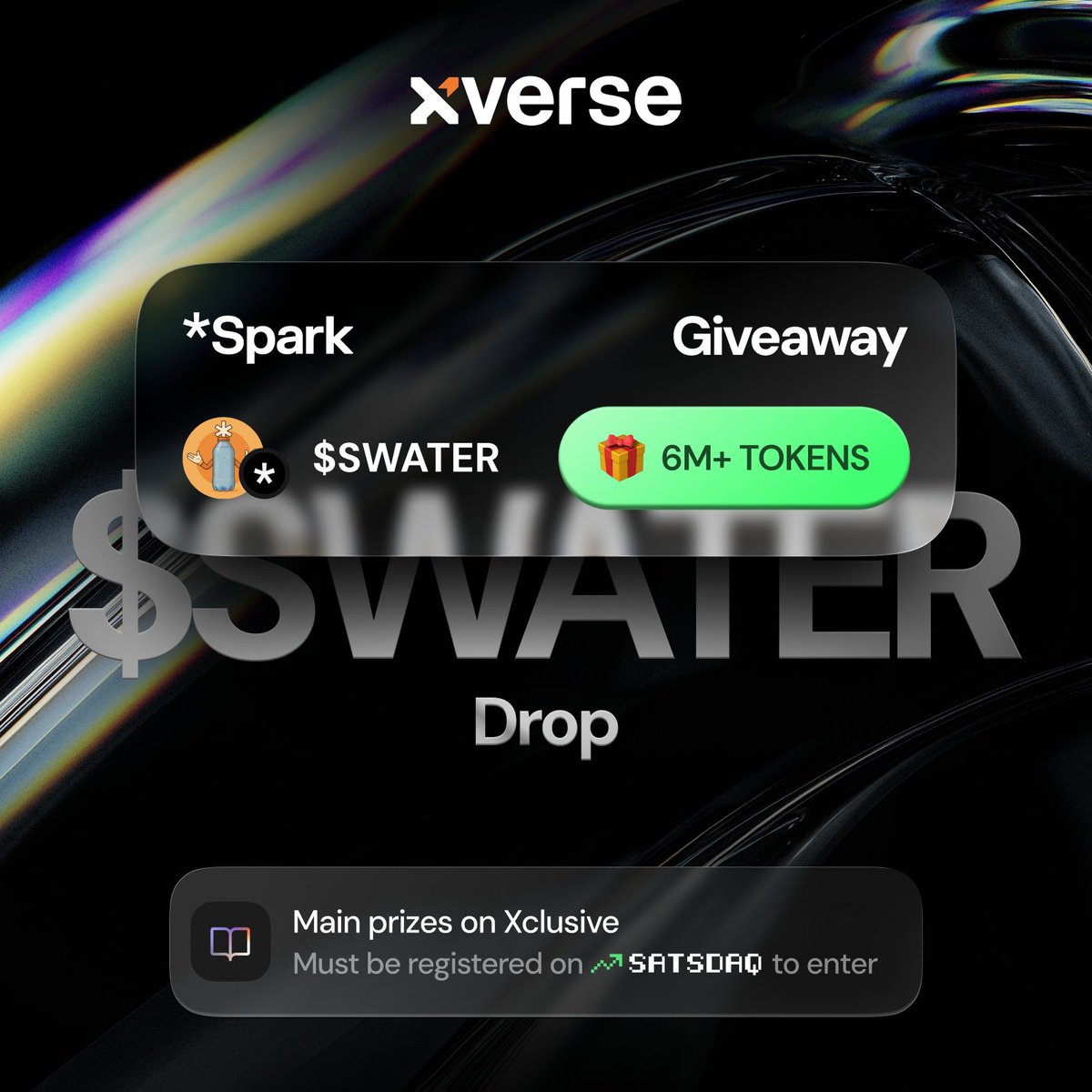 Sparkling Water is giving out 6M+ $SWATER to Xverse users💧

1/ Bridged to @Spark on Xverse?
Drop your Spark BTC Screenshot + addy
Follow @Xverse <a href="/Satsdaq/">Satsdaq</a> <a href="/thesparklywater/">Sparkling Water</a> + RT

We'll pick some winners.

But wait... the GUARANTEED WIN PRIZES start below ↓