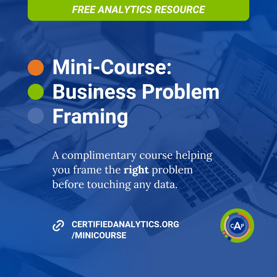 It's free. It's ready. What are you waiting for?

The Business Problem Framing course from INFORMS &amp; CAP is self-paced, straightforward, and teaches you the #1 skill that separates impactful analytics from wasted effort.

All at no cost. 

Start today: hubs.ly/Q03TB4b80