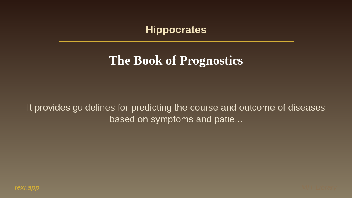 texi_app's tweet image. 📚 The Book of Prognostics
✍️ Author: Hippocrates
🌍 Language: English
📝 It provides guidelines for predicting the course and outcome of diseases based on symptoms and patie... #texi #books #knowledge #mit #english