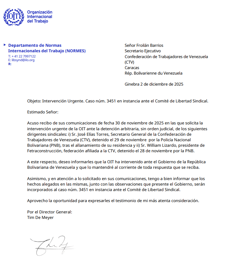 La OIT ha solicitado al gobierno información sobre la detención de los compañeros José Elías Torres y William Lizardo. El gobierno debe responder y decir dónde los tiene y por qué los detuvo.
