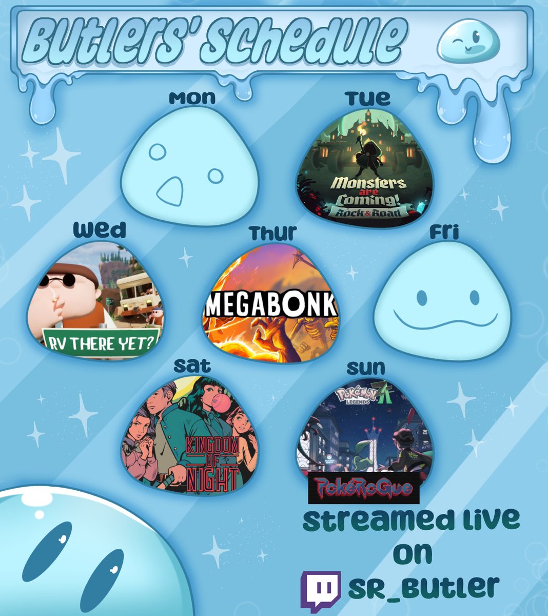 Butler063's tweet image. Slime Schedule!