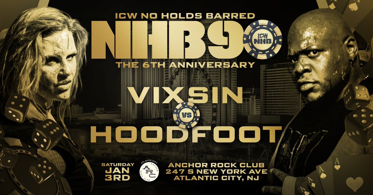 50 REPOSTS and we will 
ANNOUNCE the NEXT FIGHT 
for #NHB90 ATLANTIC CITY 📍 

TICKETS ARE 
COMPLETELY SOLD OUT!! 

SHLAK vs DEMANTO 
VIXSIN vs HOODFOOT
REDACTED vs INSANE 
PLUS 4 MORE BIG FIGHTS!! 

THE CHAINS ⛓️‍💥 RETURN to 
ATLANTIC CITY NEW JERSEY! 

6TH ANNIVERSARY SHOW ⛓️