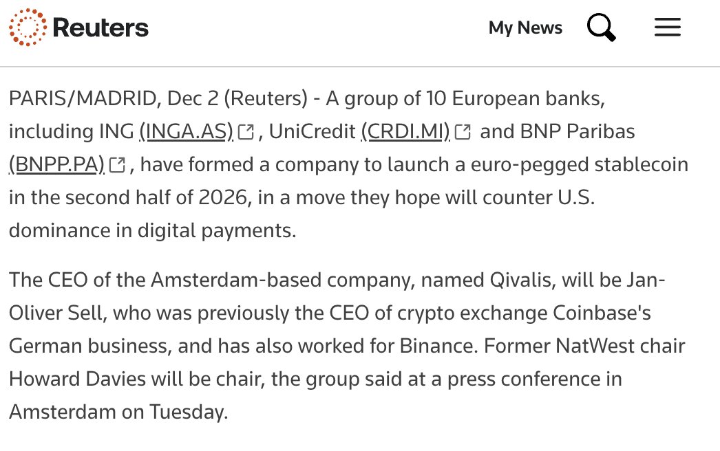 DegenerateNews's tweet image. NEW: GROUP OF 10 EUROPEAN BANKS, INCLUDING ING, UNICREDIT, AND BNP PARIBAS, HAVE FORMED A COMPANY TO LAUNCH A EURO-PEGGED STABLECOIN IN THE SECOND HALF OF 2026, IN A MOVE THEY HOPE WILL COUNTER U.S. DOMINANCE IN DIGITAL PAYMENTS - VIA REUTERS

SOURCE: reuters.com/business/finan…
