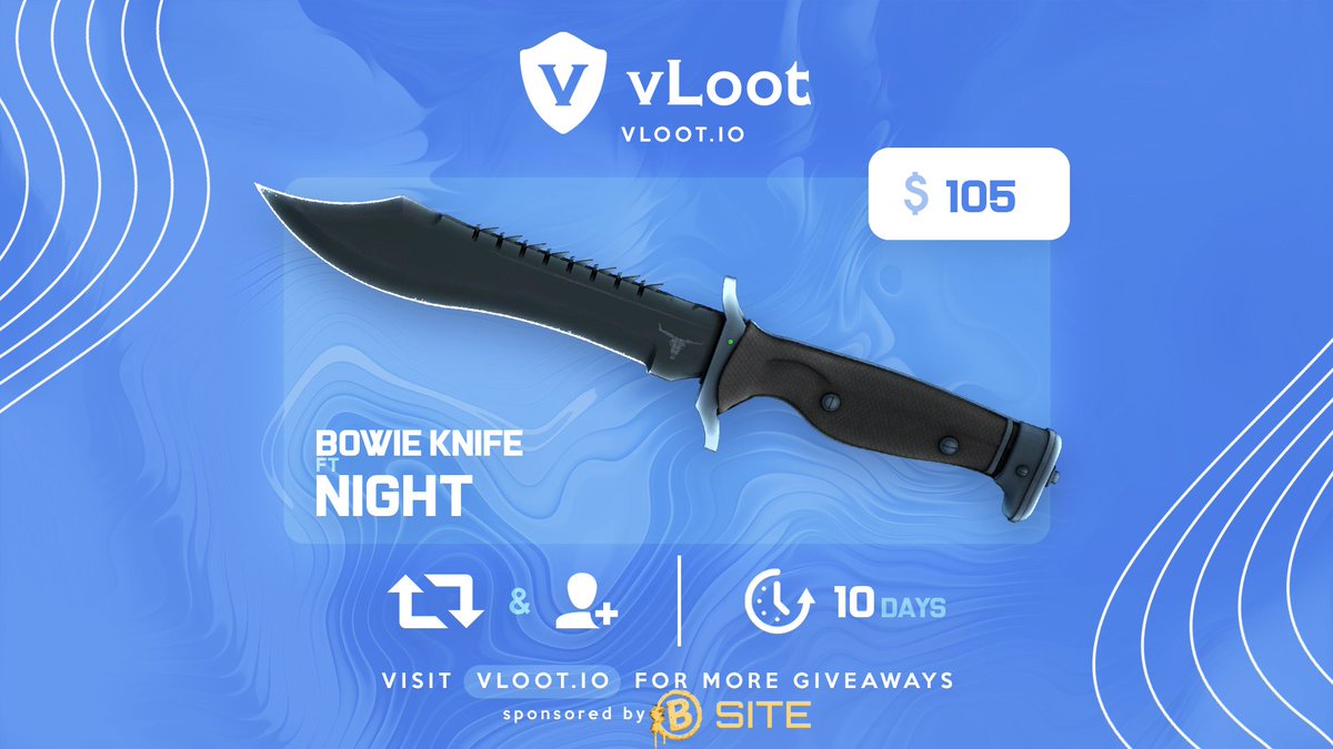 vloot_io's tweet image. CSGO / CS2 Bowie Knife Night Giveaway (+$100) 🎁

✅ Follow @bdotsite &amp;amp; @vloot_io
✅ Like, Retweet and Tag 1 friend

Winner drawn in 10 days, good luck 🥰