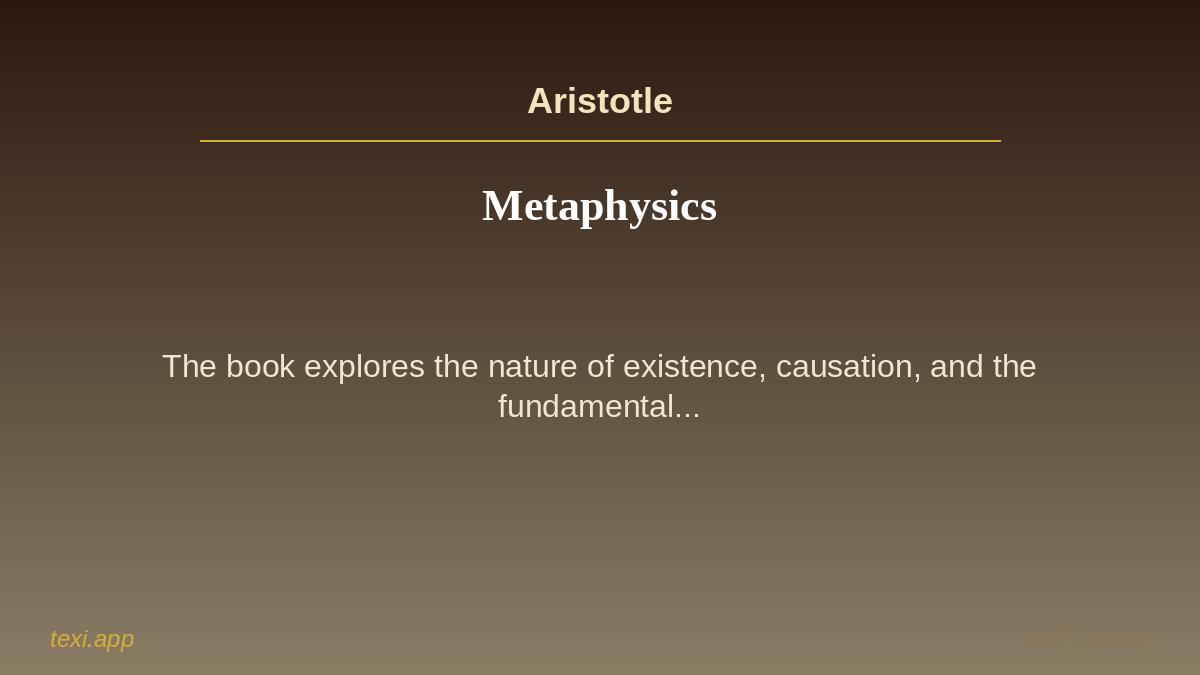 texi_app's tweet image. 📚 Metaphysics
✍️ Author: Aristotle
🌍 Language: English
📝 The book &quot;Metaphysics&quot; by Aristotle explores the nature of existence, causation, and the fundamental... #texi #books #knowledge #mit #english