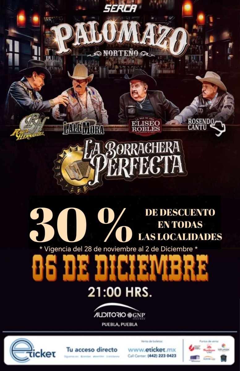 PoderNoticiaPue's tweet image. #Puebla | 💥¡Aprovecha el 3️⃣0️⃣% 𝗗𝗲 𝗗𝗲𝘀𝗰𝘂𝗲𝗻𝘁𝗼 en 𝗧𝗢𝗗𝗔𝗦 𝗟𝗔𝗦 𝗭𝗢𝗡𝗔𝗦! 💥

🎶 𝗣𝗮𝗹𝗼𝗺𝗮𝘇𝗼 𝗡𝗼𝗿𝘁𝗲𝗻̃𝗼’🪗  &quot;𝗟𝗔 𝗨́𝗟𝗧𝗜𝗠𝗔 𝗣𝗘𝗗𝗔&quot; 🤠🍺🍋‍🟩

#EliseoRobles, #RosendoCantú, #LaloMora y #RaúlHernández un concepto de #sercamusic

🎟️Venta de Boletos…