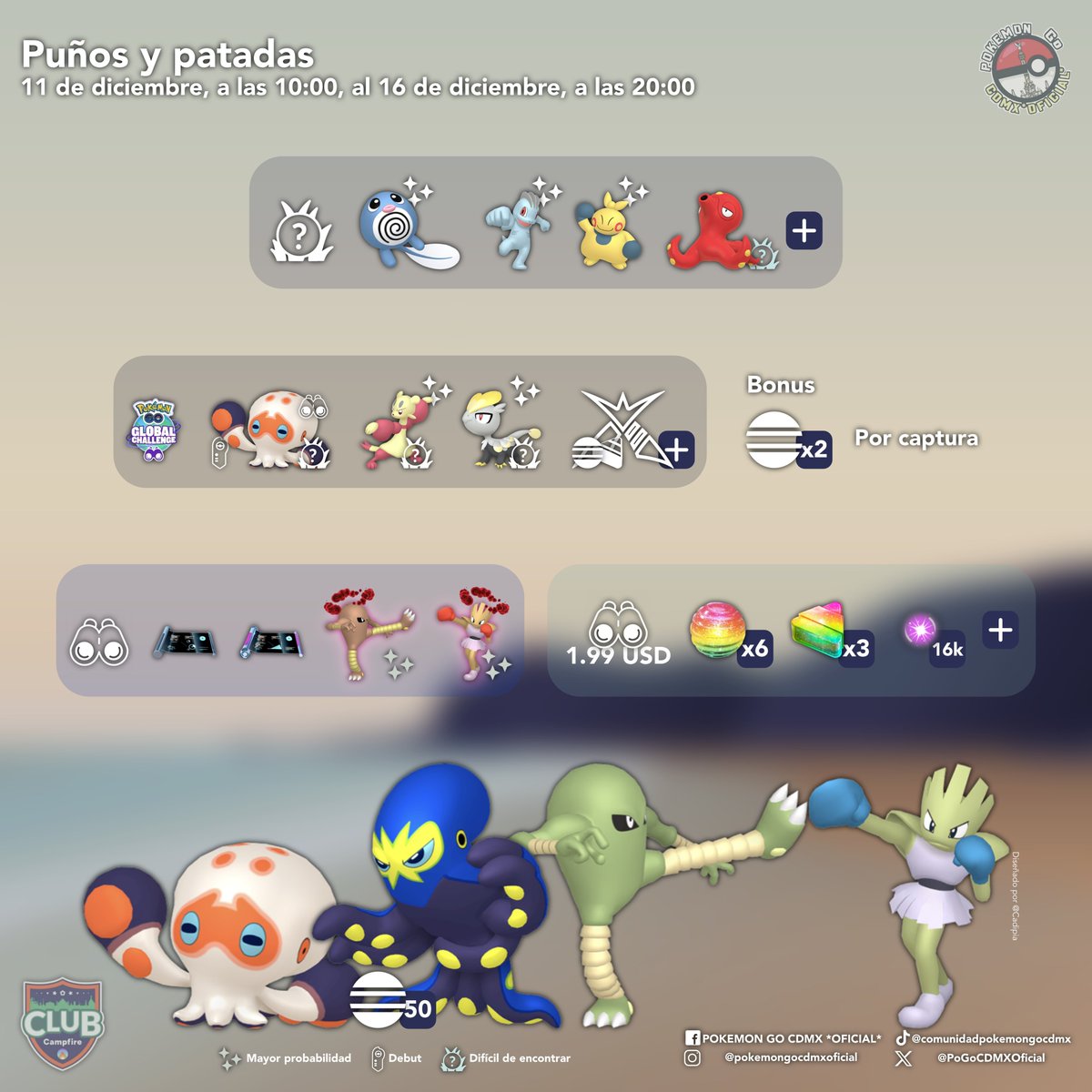 Comunidad, les compartimos la información más importante del próximo evento “Puños y patadas”, con el debut de Clobbopus, además de un aumento de probabilidad de encontrarse con Hitmolee y Hitmonchan Dinamax Brillantes 💪✨🐙

¿Emocionados? Los leemos 🥳

Diseñado por: