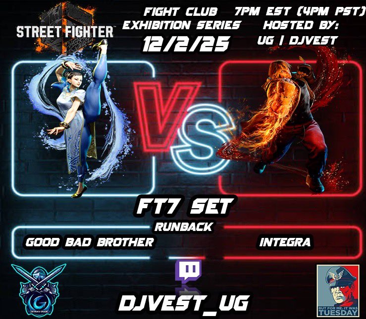 LIVE! SF6 Fight Club Exhibition Series 12/2/25 Hosted By: UG