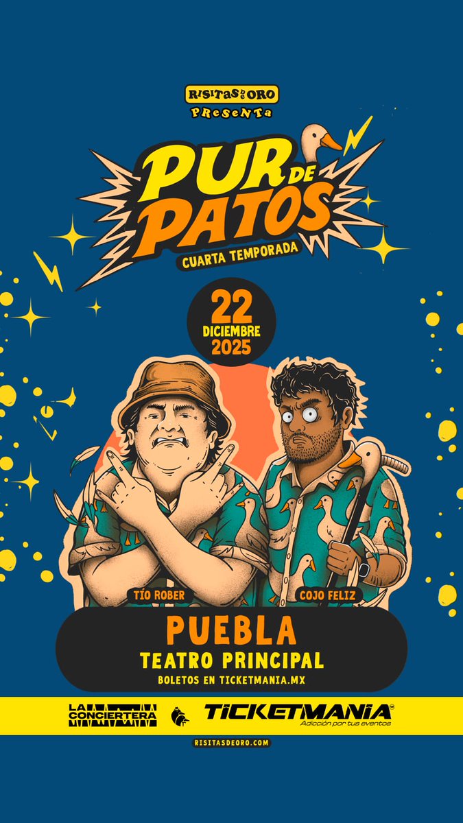 PoderNoticiaPue's tweet image. #Puebla Risitas de Oro presenta Pur De Patos  🦆 (Cuarta Temporada) Tío Rober y Cojo Feliz 
🗓️ 22 de Diciembre 
📍Teatro principal 
🎟️ ticketmania.ventadeboleto.com/index.php?r=ve…

#Purdepatos
@LaConcierteraMx  
@bachapromotora 
#comedia
#stadup
#tiorober
#cojofeliz
#BachaPromotora #PoderNoticiaPue…